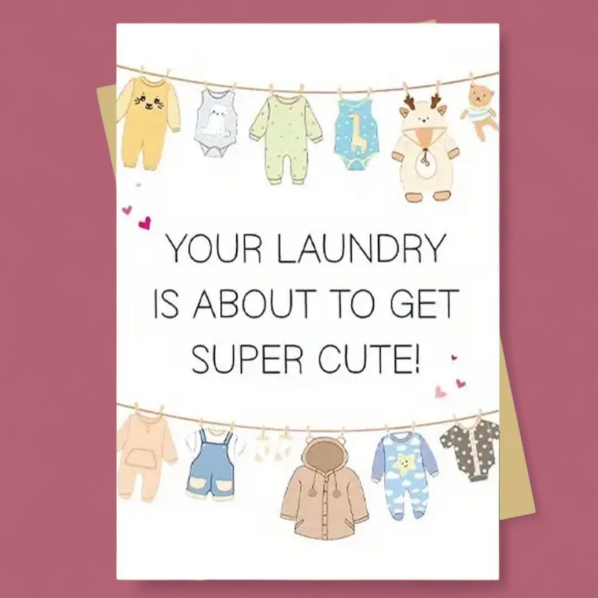 🍼 Baby Shower Card – “Your Laundry Is About to Get Super Cute”