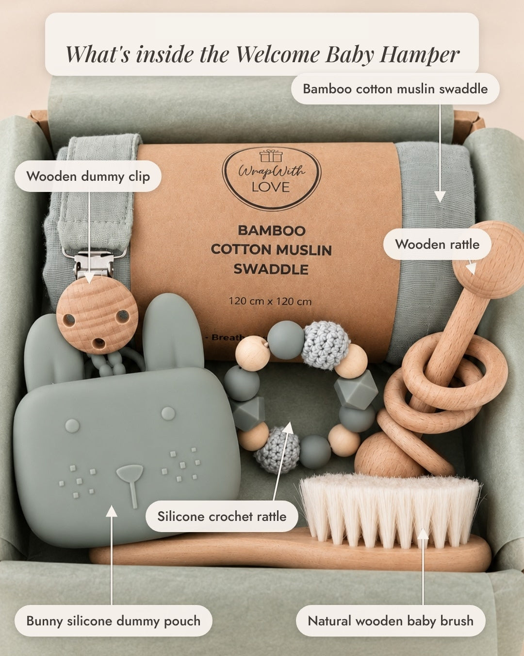 What's inside the Welcome Baby Hamper: bamboo cotton muslin swaddle, wooden dummy clip, wooden rattle, silicone crochet rattle, bunny silicone dummy pouch and natural wooden baby brush