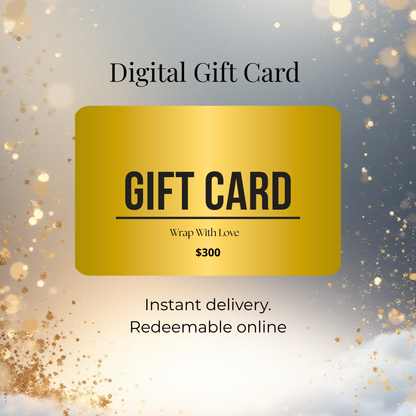 Digital gift card fro Wrap With Love valued at $300, showcasing a gold digital card design with elegant details, instant delivery and redeemable online