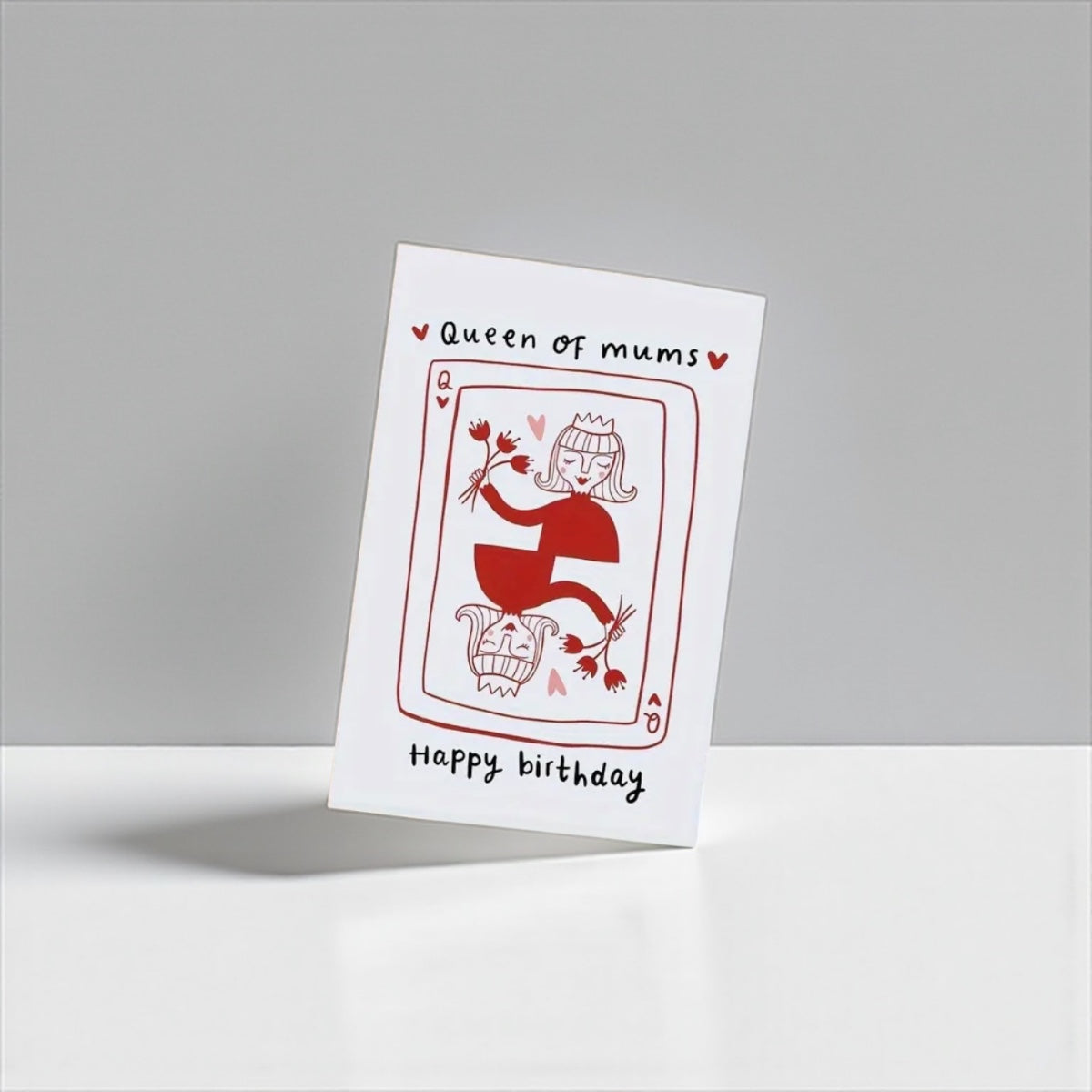 Queen of Mums birthday card- playing card style greeting 