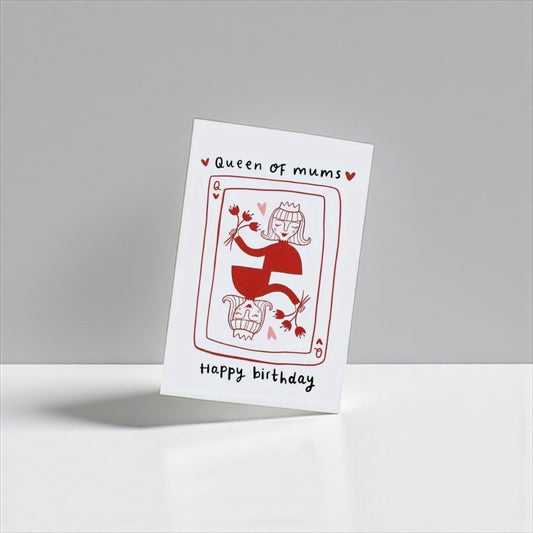 Queen of Mums birthday card- playing card style greeting 