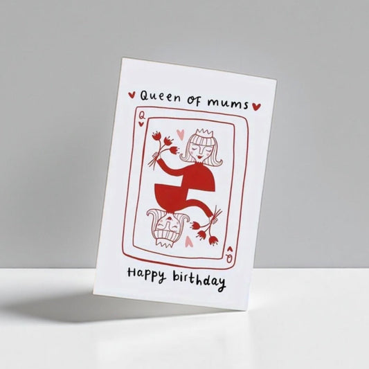 Queen of Mums | Birthday Card for Mum - Wrap With Love
